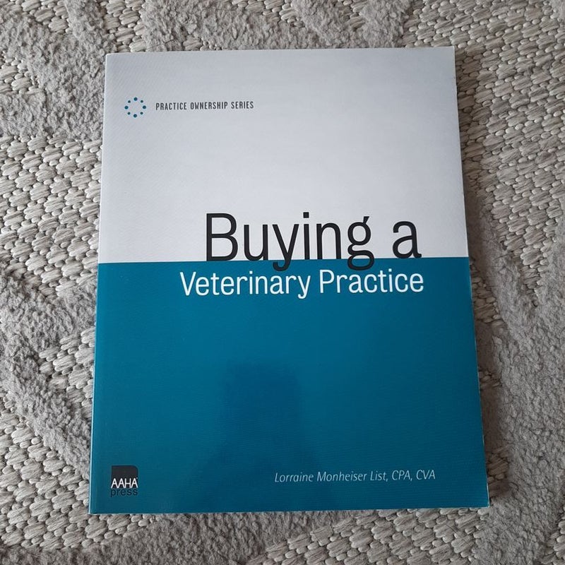 Buying a Veterinary Practice