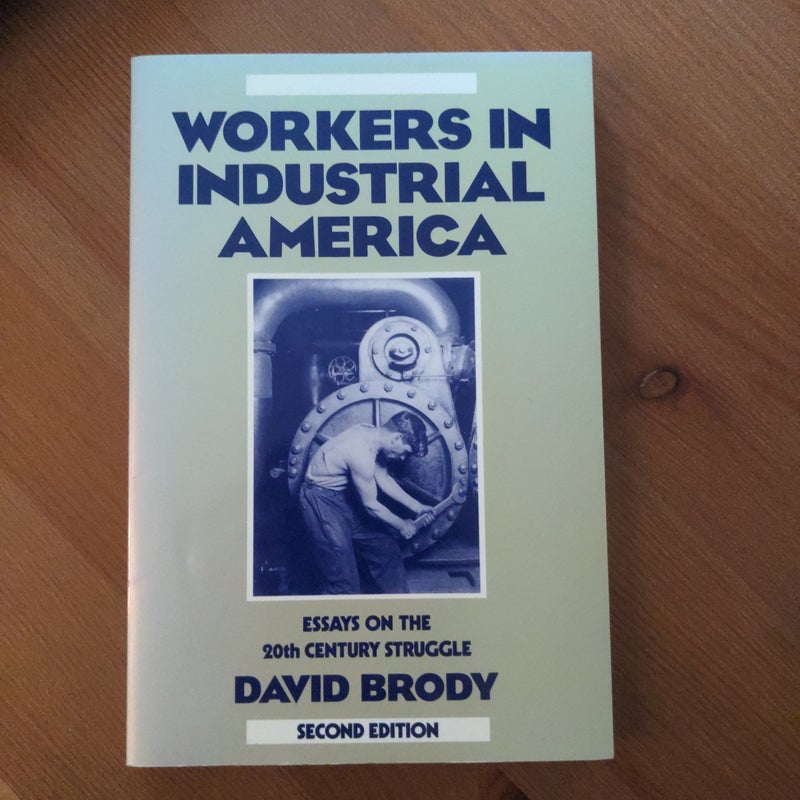 Workers in Industrial America