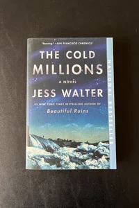 The Cold Millions