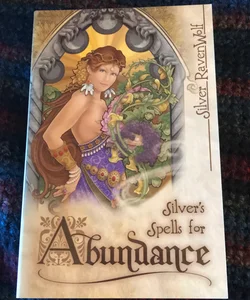 Silver's Spells for Abundance