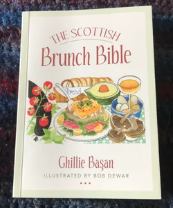 The Scottish Brunch Bible