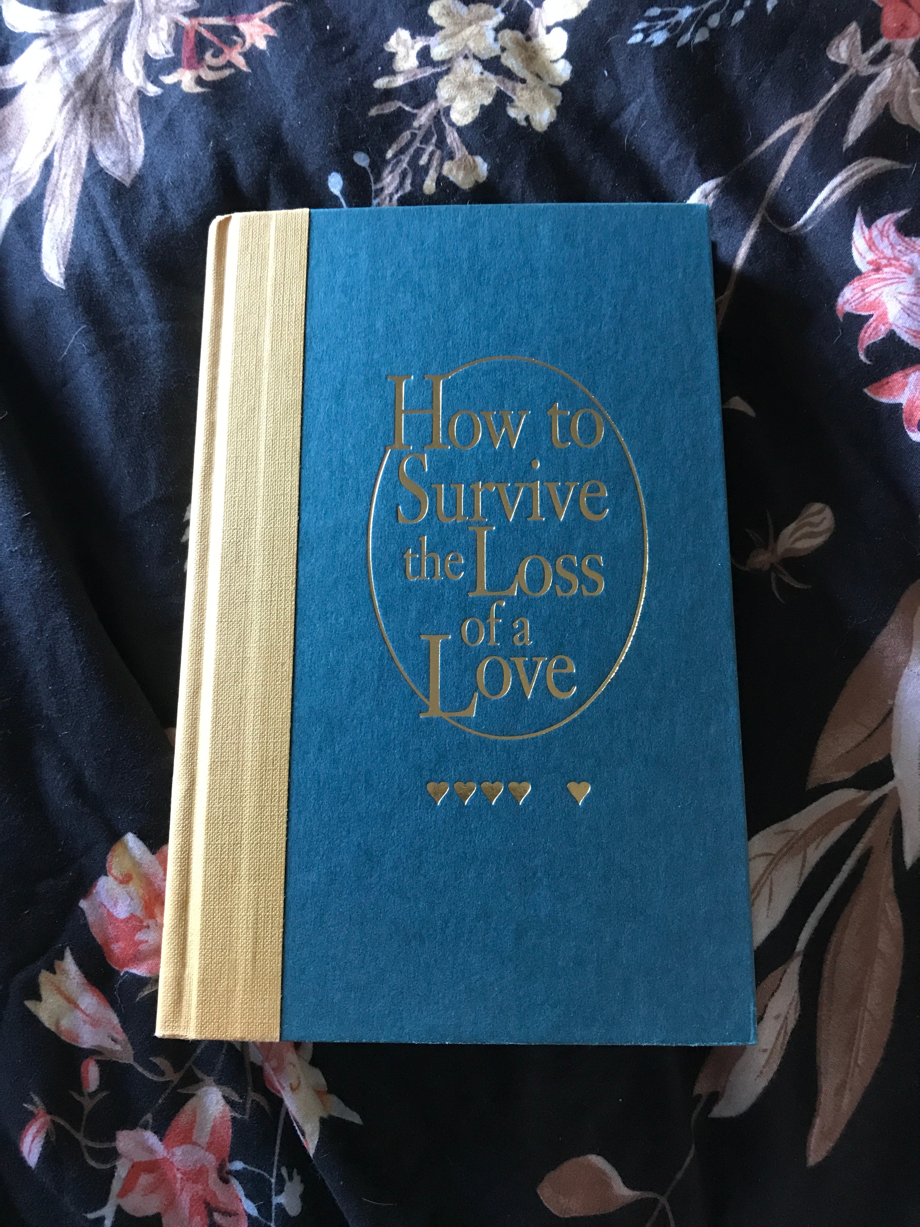 How to Survive the Loss of a Love