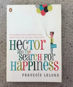 Hector and the Search for Happiness