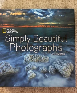 National Geographic Simply Beautiful Photographs