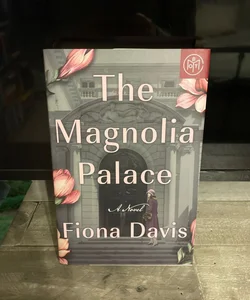 The Magnolia Palace