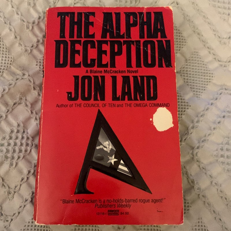 The Alpha Deception