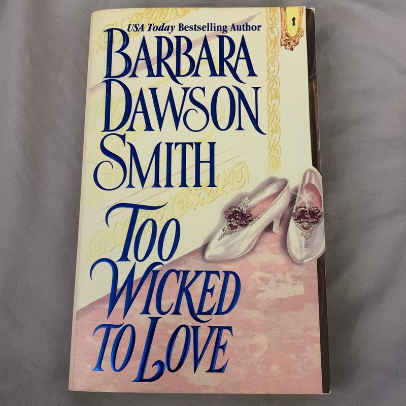 Too Wicked to Love