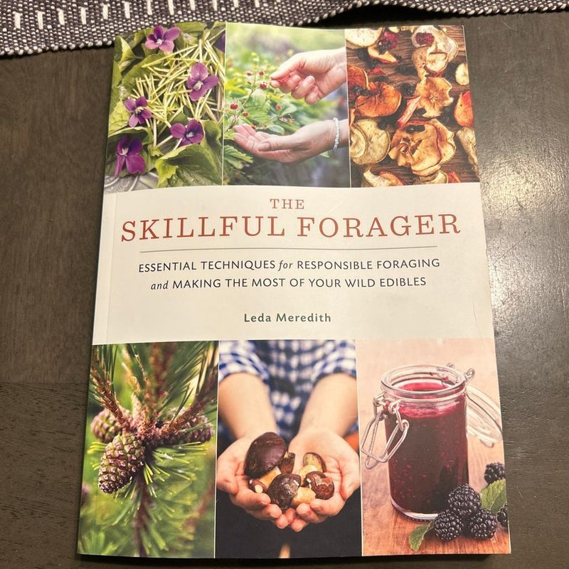 The Skillful Forager