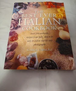 The Best Ever Italian Cookbook