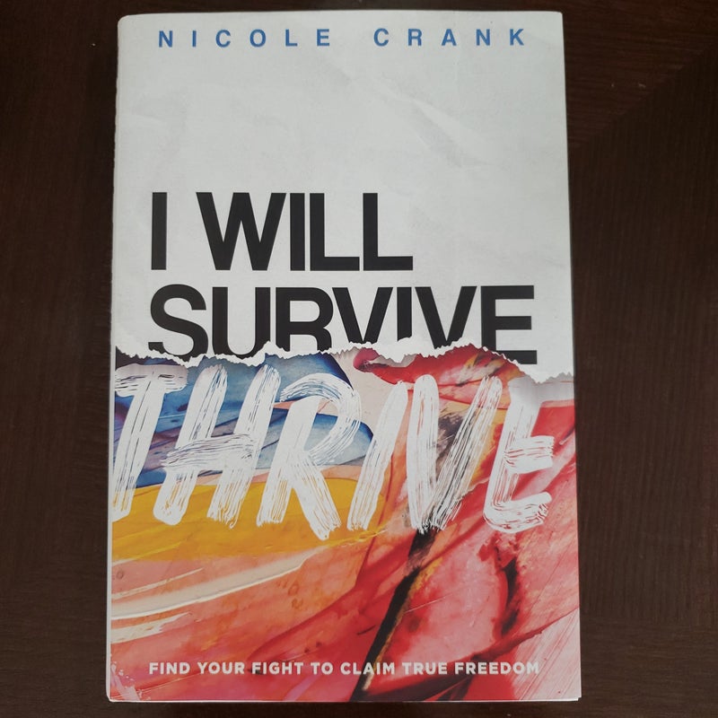 I Will Thrive
