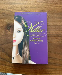 Pretty Little Liars #6: Killer