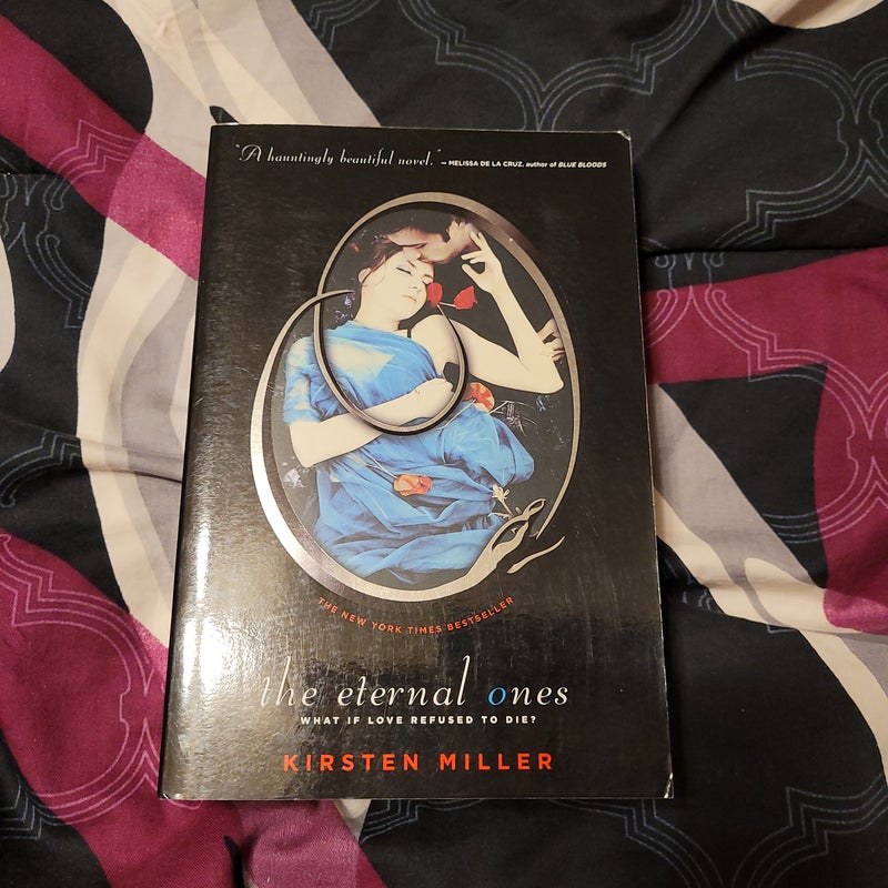 The Eternal Ones (ARC included) 
