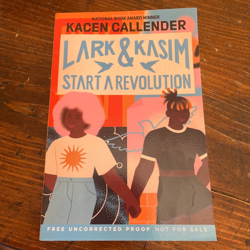 Lark and Kasim Start a Revolution