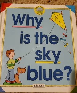 Why Is The Sky Blue