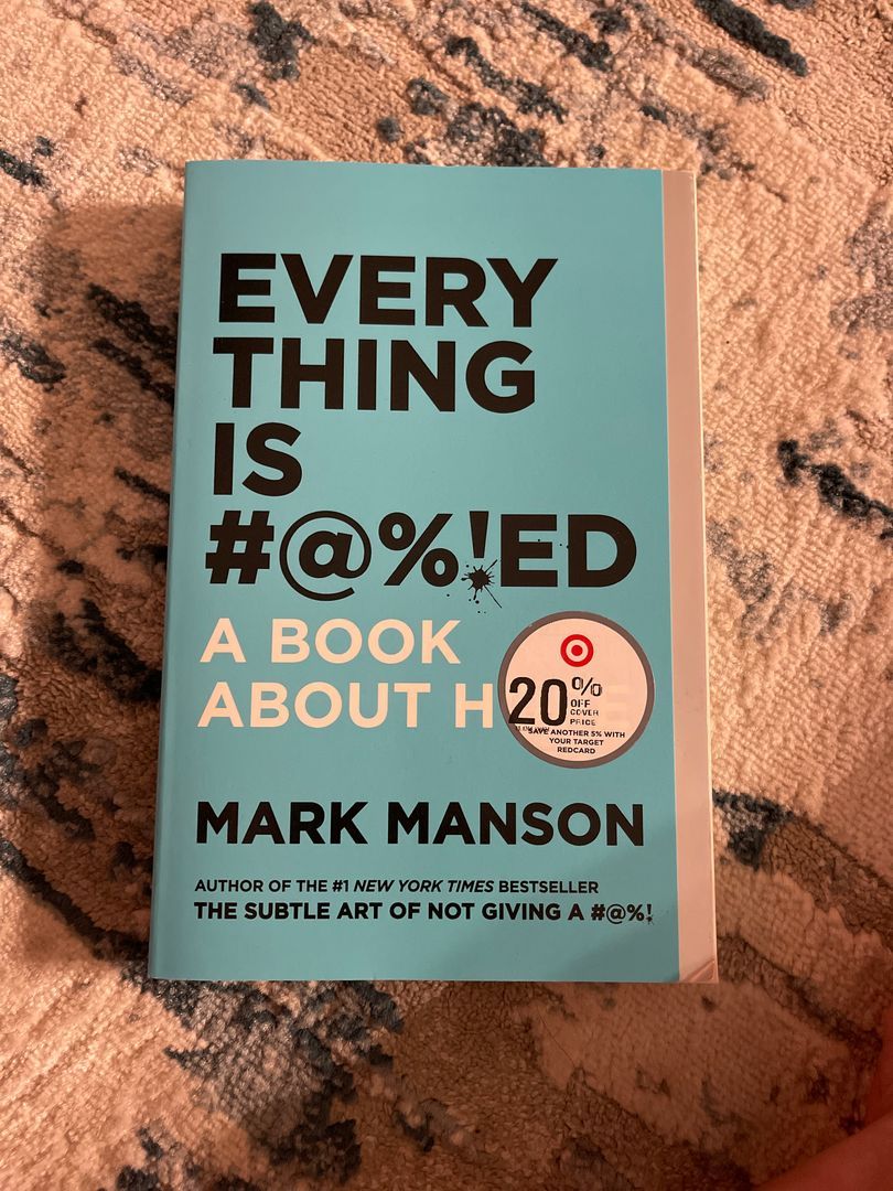 Everything Is #%!ed Merch Ed: a Book about Hope