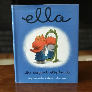Ella the Elegant Elephant