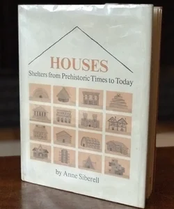 Houses: Shelters from Prehistoric Times to Today (1979)