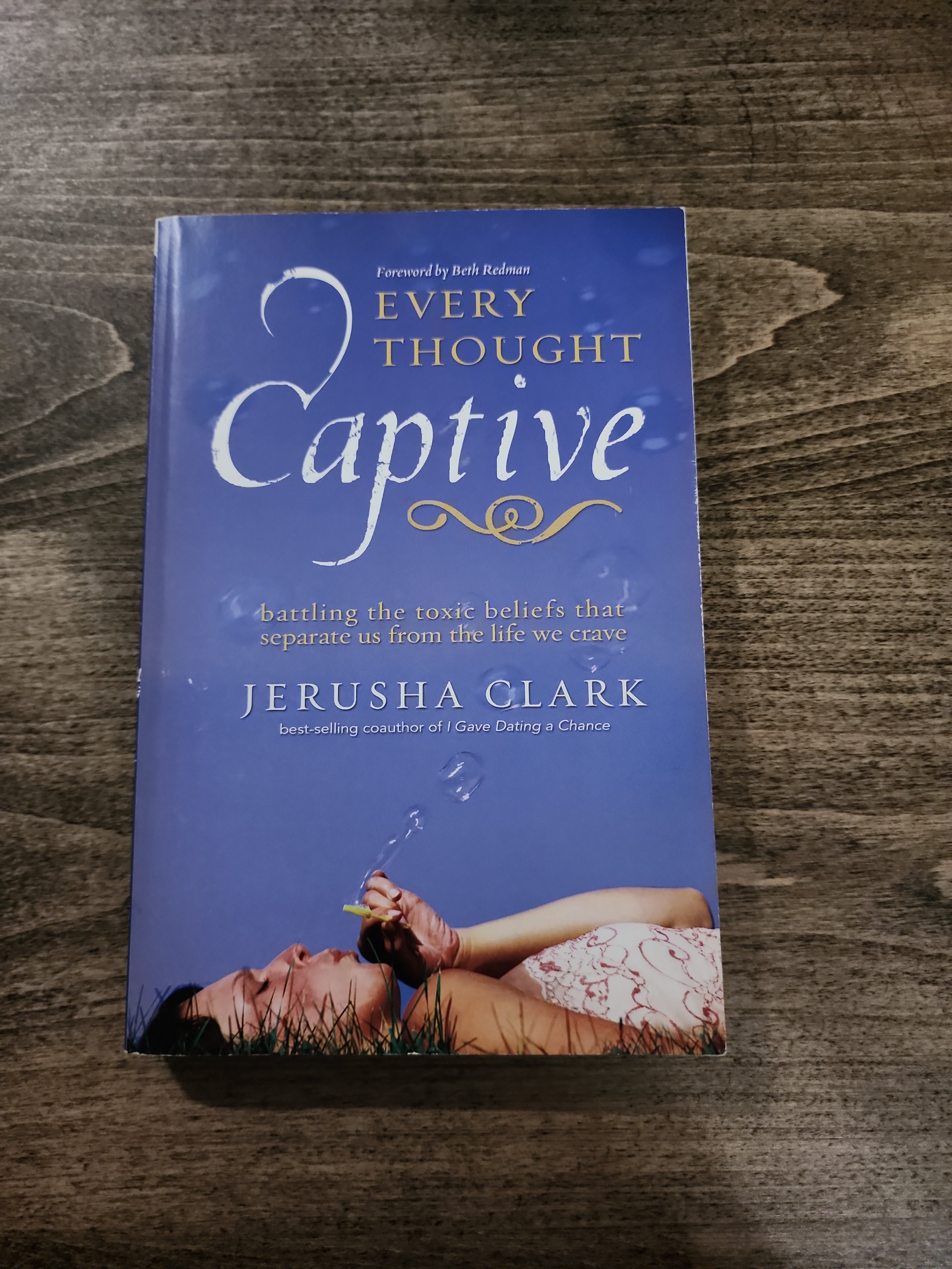 Every Thought Captive