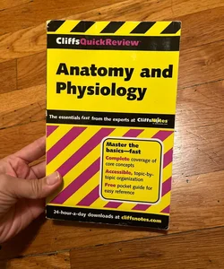 Anatomy and Physiology Cliffs Notes