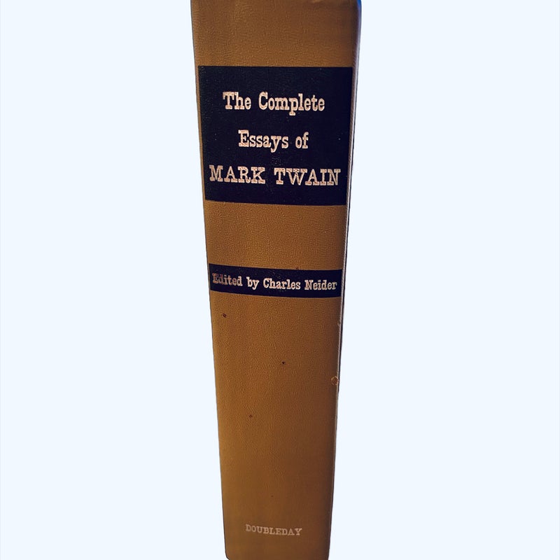 The complete essays of Mark Twain