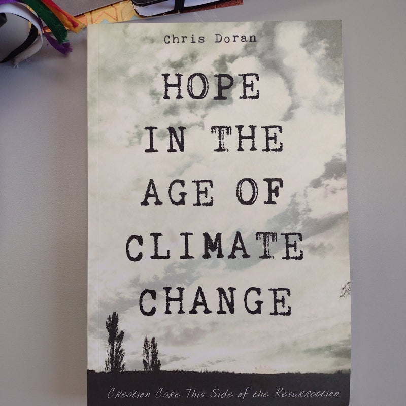 Hope in the Age of Climate Change