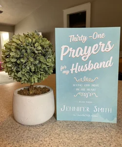 Thirty-One Prayers for My Husband