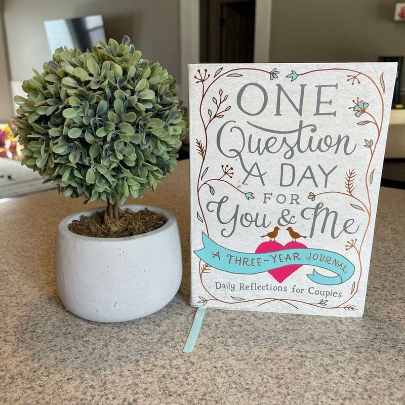 One Question a Day for You and Me: Daily Reflections for Couples
