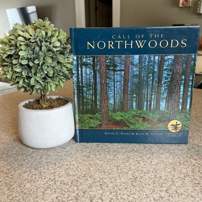 Call of the Northwoods with CD