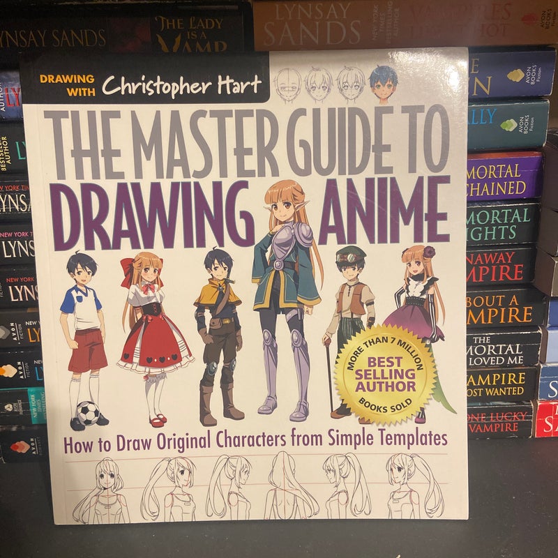 The Master Guide to Drawing Anime