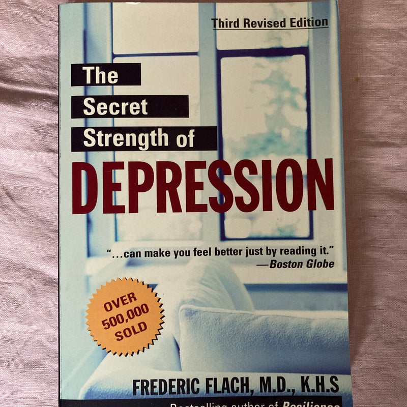 The Secret Strength of Depression