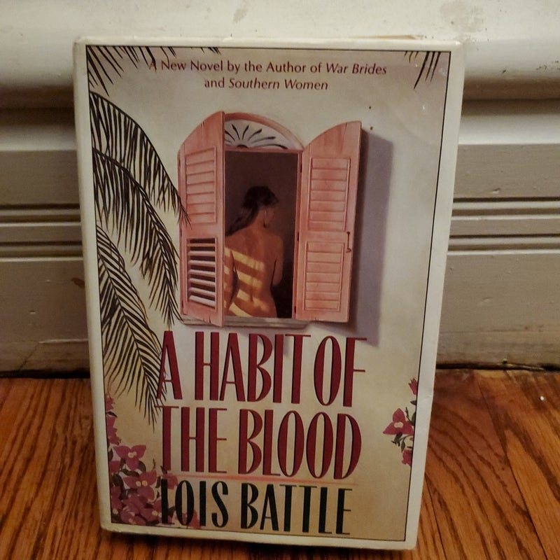 A Habit of the Blood