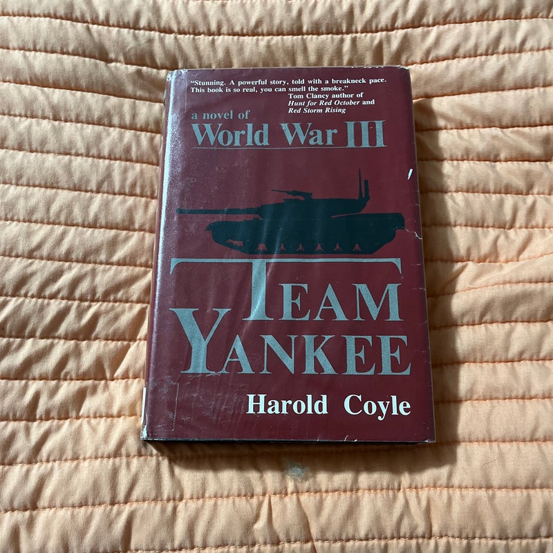 Team Yankee A Novel of World War III