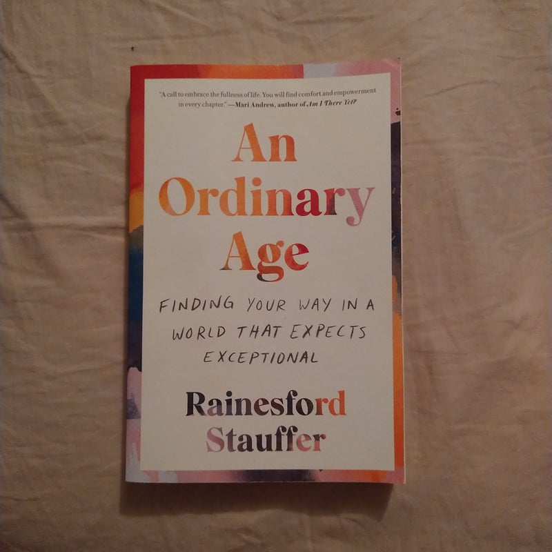 An Ordinary Age