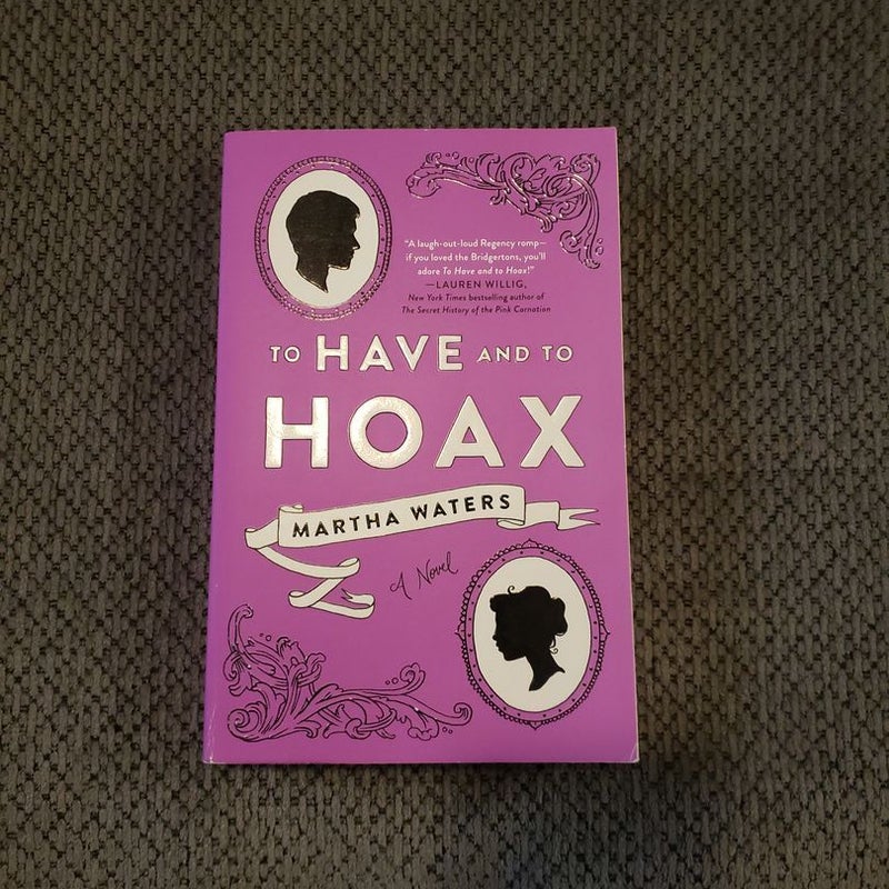 To Have and to Hoax