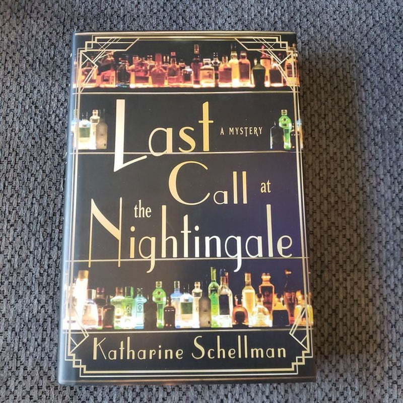 Last Call at the Nightingale by Katharine Schellman, Hardcover