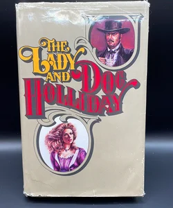 The Lady and Doc Holliday