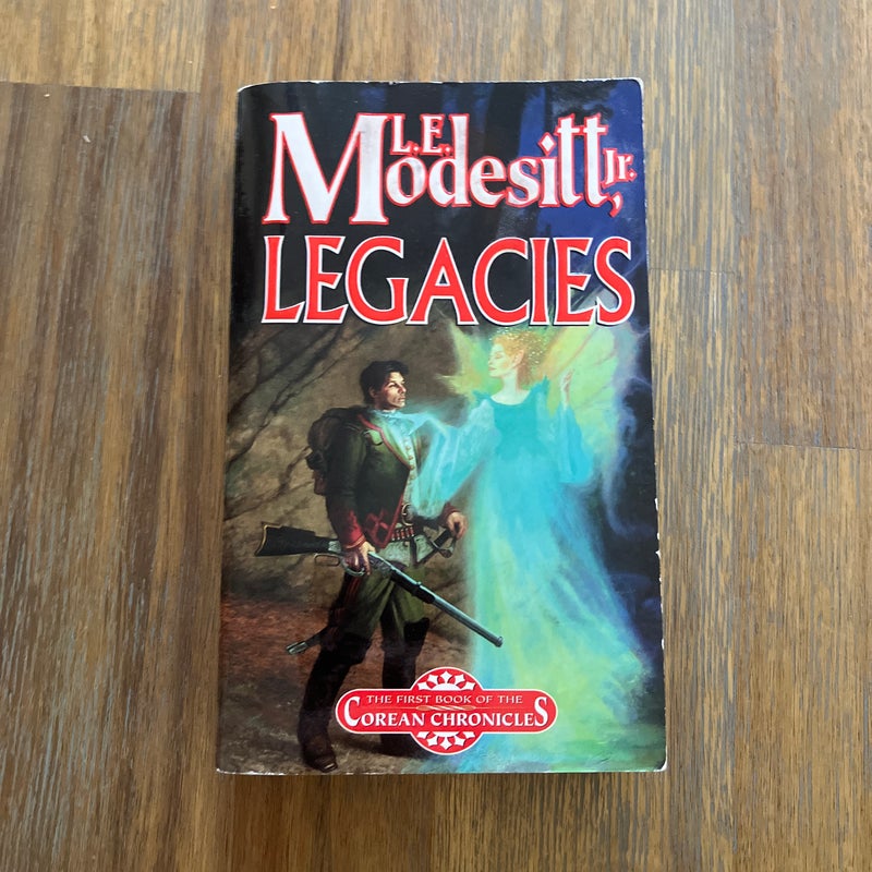 Legacies by L. E. Modesitt