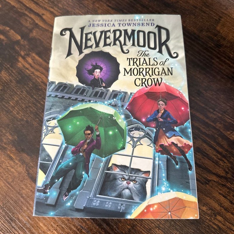 Nevermoor: the Trials of Morrigan Crow