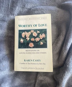Worthy of Love was