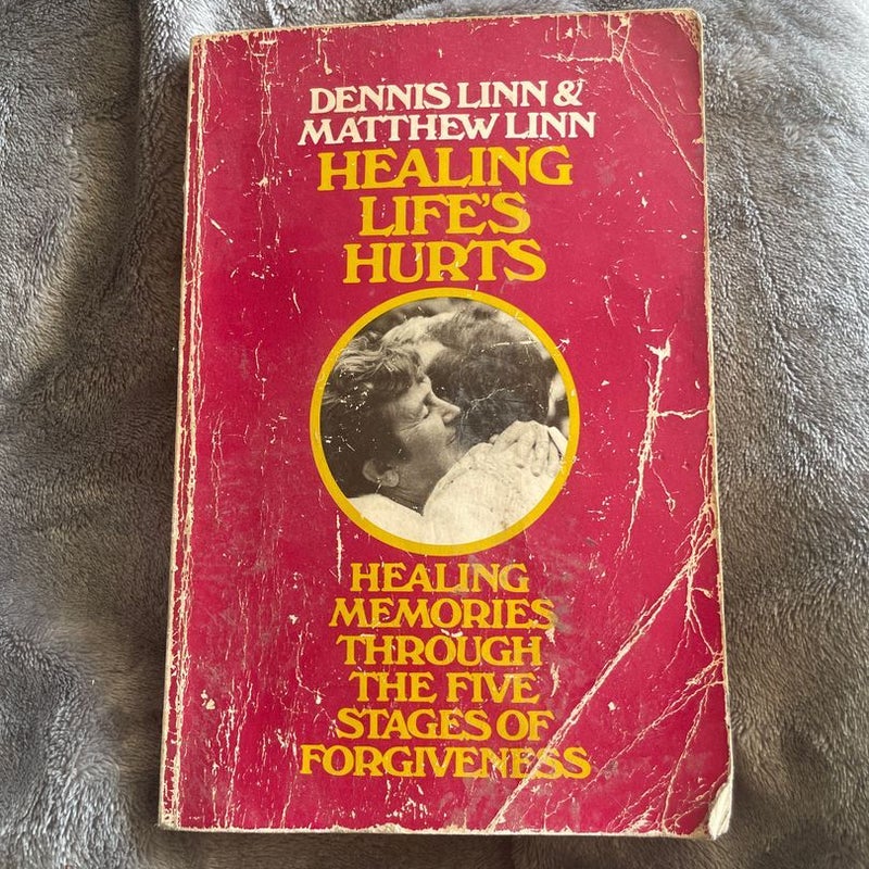 Healing Life's Hurts