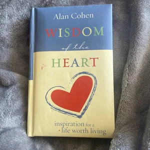 Wisdom of the Heart