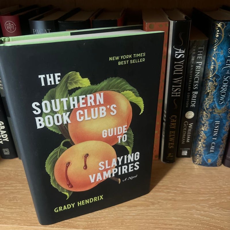 The Southern Book Club's Guide to Slaying Vampires