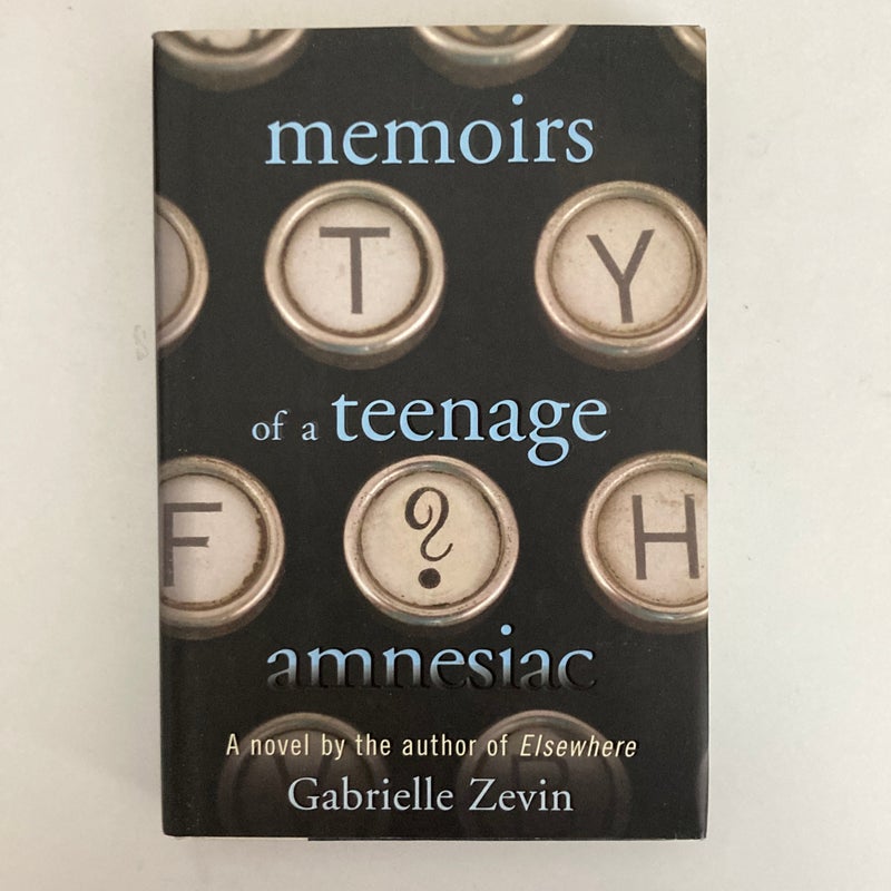 Memoirs of a Teenage Amnesiac