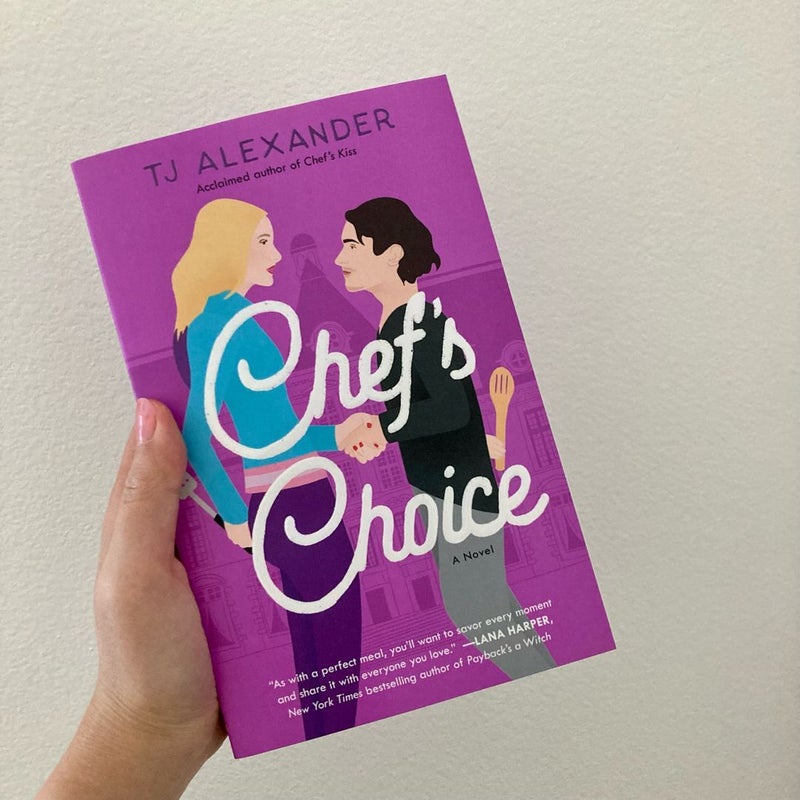 Chef's Choice, Book by TJ Alexander