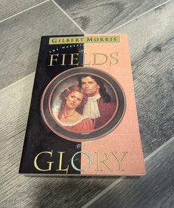 The Fields of Glory