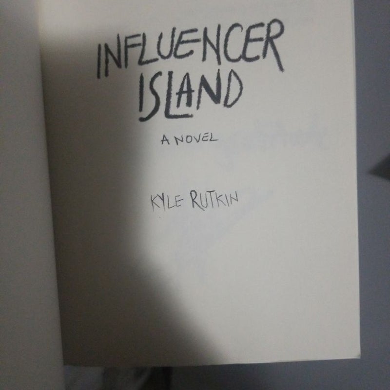 Influencer Island *Signed*