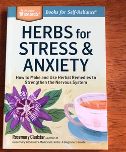 Herbs for Stress and Anxiety