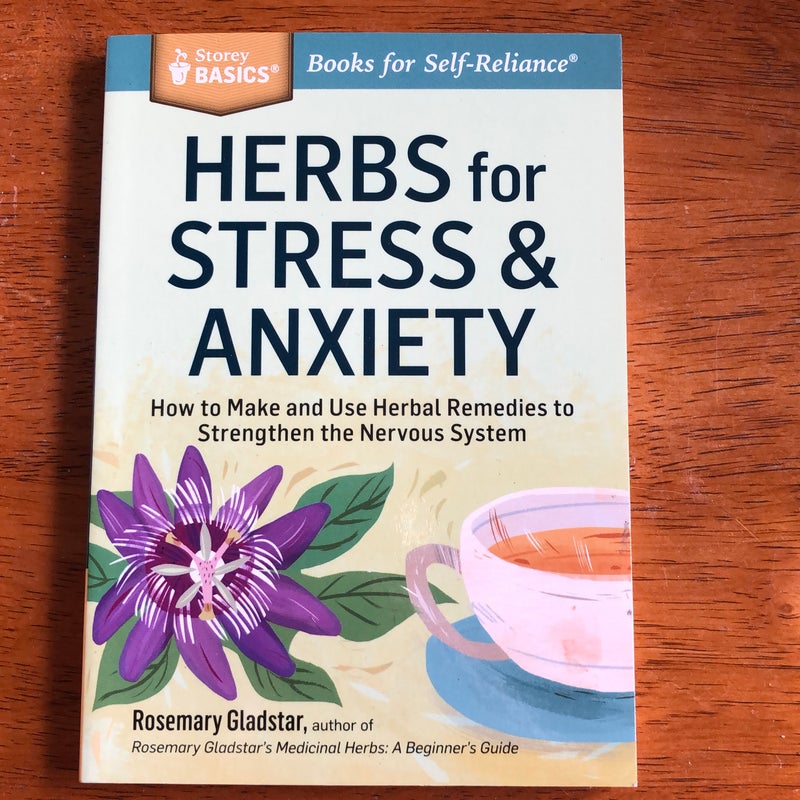 Herbs for Stress and Anxiety