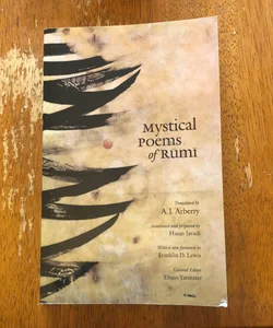 The Mystical Poems of Rumi 1