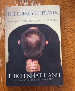 The Energy of Prayer